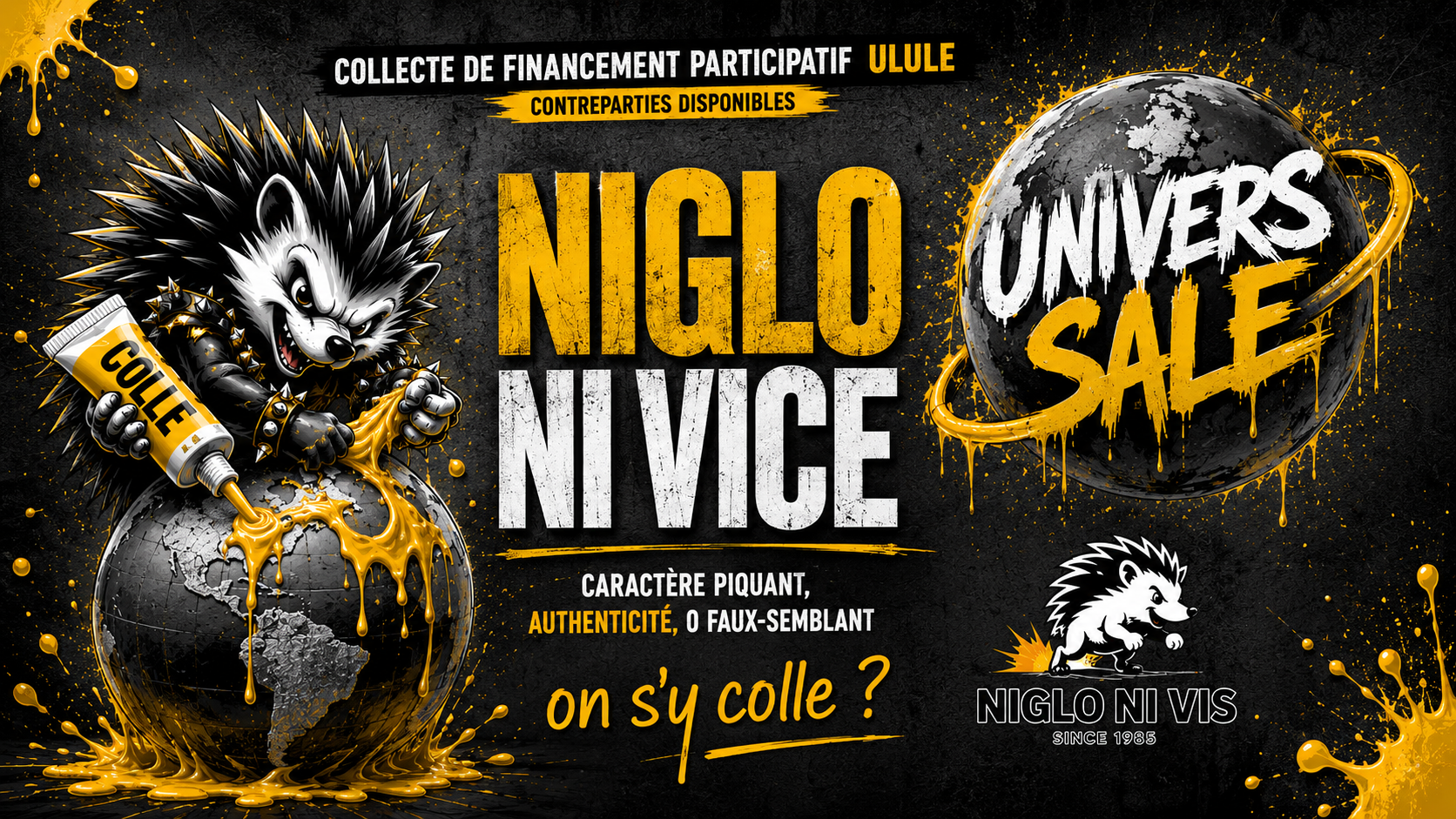 Niglo Ni Vice — Univers Sale